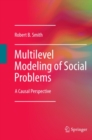 Multilevel Modeling of Social Problems : A Causal Perspective - eBook