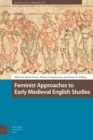 Feminist Approaches to Early Medieval English Studies - eBook