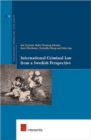 International Criminal Law from a Swedish Perspective - Book