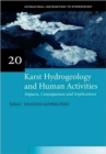 Karst Hydrogeology and Human Activities: Impacts, Consequences and Implications : IAH International Contributions to Hydrogeology 20 - Book