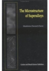 The Microstructure of Superalloys - Book