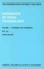Handbook of Road Technology : Volume 1 - Book