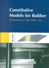 Constitutive Models for Rubber - Book