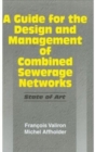 A Guide for the Design and Management of Combined Sewerage Networks : State of the Art - Book