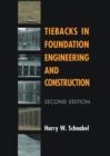 Tiebacks in Foundation Engineering and Construction - Book