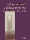 Geotechnical and Geoenvironmental Engineering in Arid Lands - Book