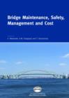 Bridge Maintenance, Safety, Management and Cost : Proceedings of the 2nd International Conference on Bridge Maintenance, Safety and Management, 18-22 October 2004, Kyoto, Japan; Set of Book and CD-ROM - Book