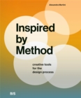 Inspired by Method : Creative tools for the design process - Book