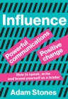 Influence : Powerful Communications, Positive Change - Book