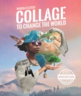 Collage to Change the World - Book