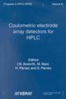 Coulometric Electrode Array Detectors for HPLC - Book