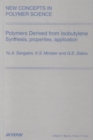 Polymers Derived from Isobutylene. Synthesis, Properties, Application - Book