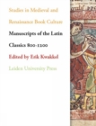 Manuscripts of the Latin Classics 800-1200 - Book