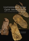 Leatherwork from Qasr Ibrim (Egypt). Part I - Book