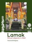 Lamak : Ritual objects in Bali - Book