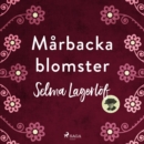 Marbackablomster - eAudiobook