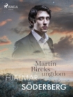 Martin Bircks Ungdom - eBook
