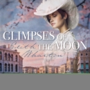 Glimpses of the Moon - eAudiobook