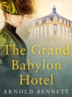 The Grand Babylon Hotel - eBook