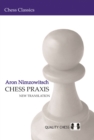 Chess Praxis: New Translation - Book