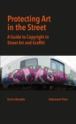 Protecting Art In The Street - Book