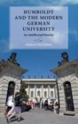 Humboldt and the Modern German University : An Intellectual History - Book
