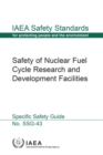 Safety of Nuclear Fuel Cycle Research and Development Facilities - Book