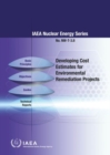 Developing Cost Estimates for Environmental Remediation Projects - Book