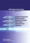 Economic Assessment of the Long Term Operation of Nuclear Power Plants : Approaches and Experience - Book