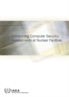 Conducting Computer Security Assessments at Nuclear Facilities - Book