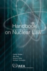 Handbook on Nuclear Law - Book