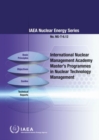 International Nuclear Management Academy (INMA) Master's Programmes in Nuclear Technology Management - Book