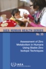 Assessment of Zinc Metabolism in Humans Using Stable Zinc Isotope Techniques - Book