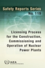 Licensing Process for the Construction, Commissioning and Operation of Nuclear Power Plants - eBook