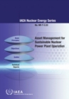 Asset Management for Sustainable Nuclear Power Plant Operation - Book
