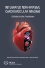 Integrated Non-Invasive Cardiovascular Imaging : A Guide for the Practitioner - Book