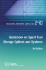 Guidebook on Spent Fuel Storage Options and Systems - eBook