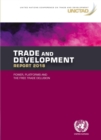 Trade and development report 2018 : power, platforms and the free trade delusion - Book