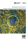 Forests and water : valuation and payments for forest ecosystem services - Book