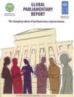 Global parliamentary report : the changing nature of parliamentary representation - Book