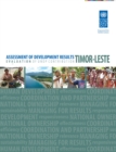 Assessment of development results : evaluation of UNDP contribution - Timor-Leste - Book
