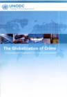 The Globalisation of Crime : A Transnational Organized Crime Threat Assessment - Book
