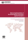 State of Implementation of the United Nations Convention Against Corruption : criminalization, law enforcement and international cooperation - Book