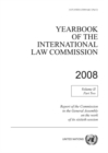 Yearbook of the International Law Commission 2008 : Vol. 2: Part 2 - Book