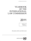 Yearbook of the International Law Commission 2011 : Vol. 2: Part 1. Documents of its sixty-third session - Book