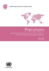 Precursors and chemicals frequently used in the illicit manufacture of narcotic drugs and psychotropic substances 2018 : report of the International Narcotics Control Board for 2018 on the implementat - Book