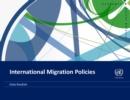 International migration policies : data booklet - Book
