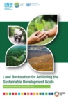 Land restoration for achieving the sustainable development goals : an international resource panel think piece - Book