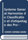 Systeme General Harmonise de Classification et d'etiquetage des Produits Chimiques (SGH) - Book