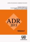 European Agreement Concerning the International Carriage of Dangerous Goods by Road (ADR) : Applicable as from 1 January 2013 (Russian Language Edition) - Book